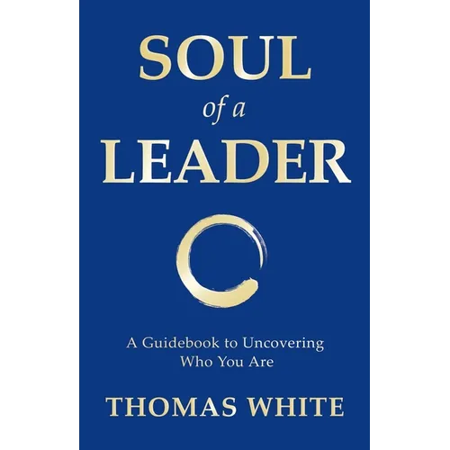Soul of a Leader - Paperback
