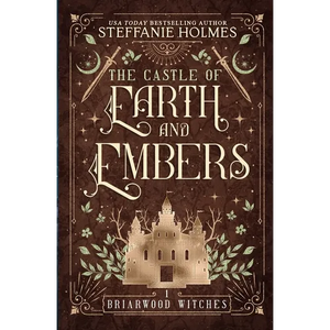 The Castle of Earth and Embers - Paperback