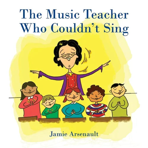 The Music Teacher Who Couldn't Sing - Paperback