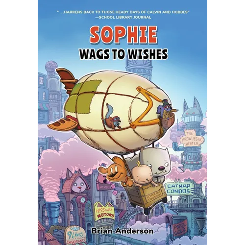 Sophie: Wags to Wishes (Vol 3): A Graphic Novel - Paperback