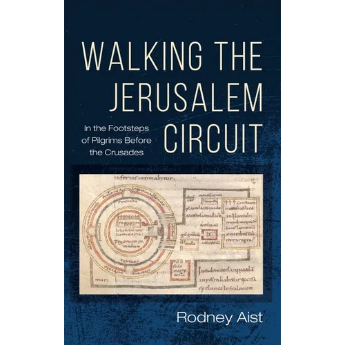 Walking the Jerusalem Circuit - Hardcover