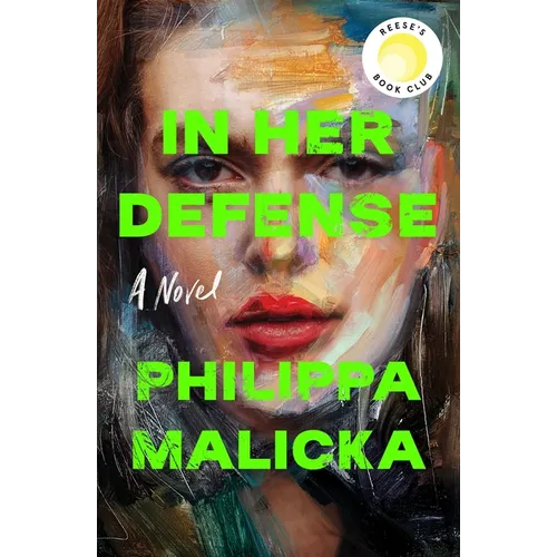 In Her Defense (a Reese Witherspoon Book Club Pick) - Hardcover