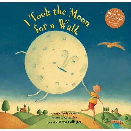 I Took the Moon for a Walk - Hardcover