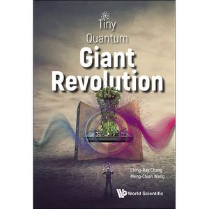 Tiny Quantum, Giant Revolution - Paperback