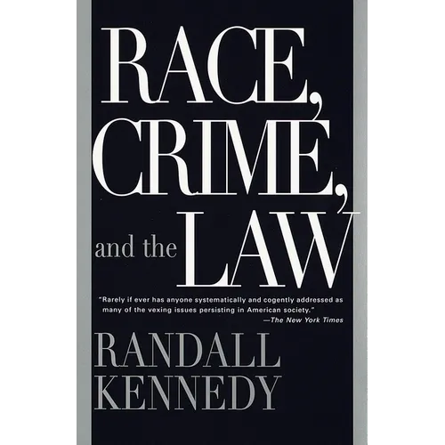 Race, Crime, and the Law - Paperback