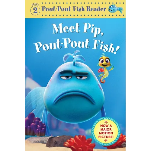 Meet Pip, Pout-Pout Fish! - Paperback