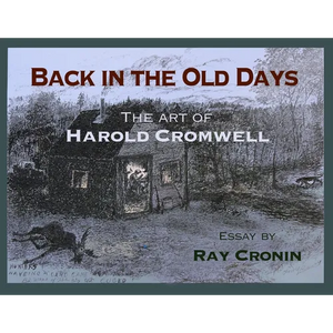 Back in the Old Days: The Art of Harold Cromwell - Paperback