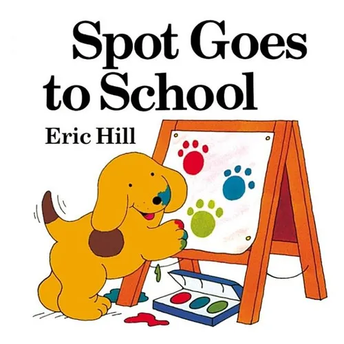 Spot Goes to School (Color) - Paperback