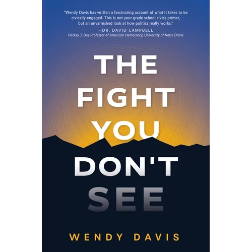 The Fight You Don't See - Paperback