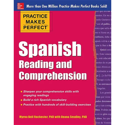 Practice Makes Perfect Spanish Reading and Comprehension - Paperback