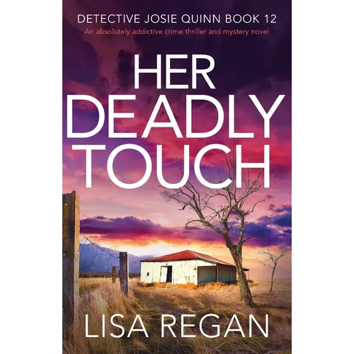 Her Deadly Touch: An absolutely addictive crime thriller and mystery novel - Paperback