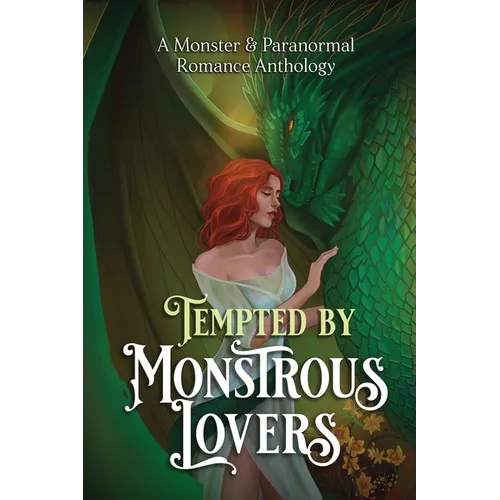 Tempted by Monstrous Lovers - Paperback