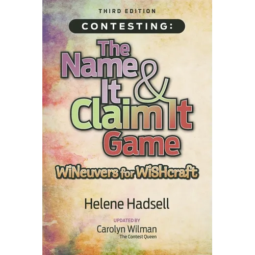 Contesting: The Name It & Claim It Game: WINeuvers for WISHcraft - Paperback