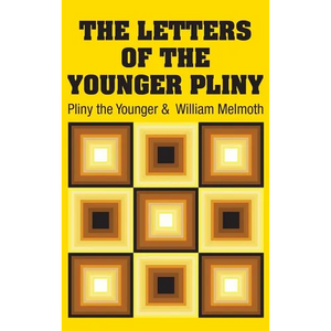The Letters of the Younger Pliny - Hardcover