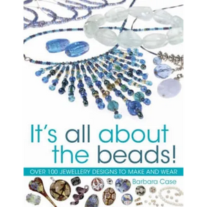 All about Beads: Over 100 Jewellery Designs to Make and Wear - Paperback