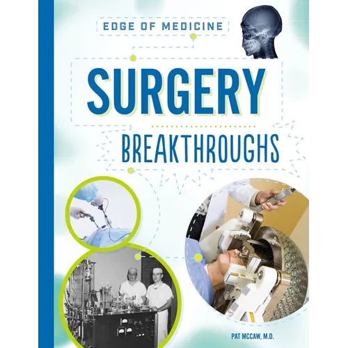 Surgery Breakthroughs - Paperback