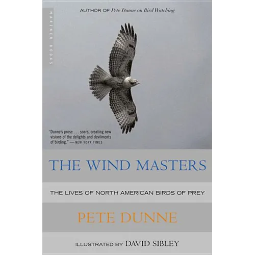 The Wind Masters: The Lives of North American Birds of Prey - Paperback