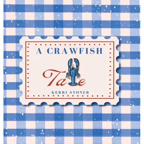 A Crawfish Tale - Hardcover