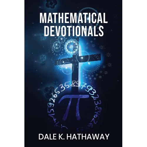 Mathematical Devotionals - Paperback