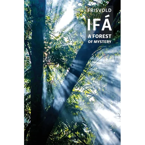 Ifá: A Forest of Mystery - Paperback