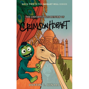The Unfortunate Return of Crimson Hobart - Paperback