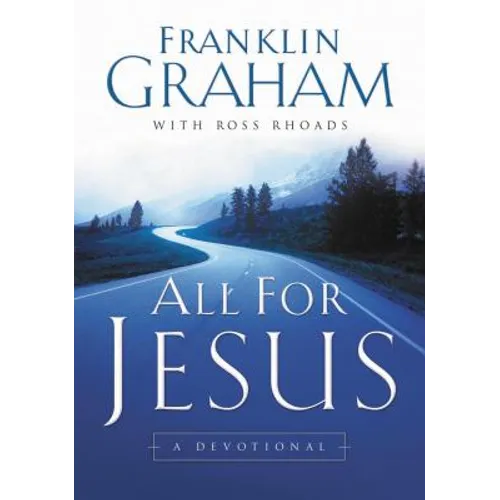 The All for Jesus: A Devotional - Paperback