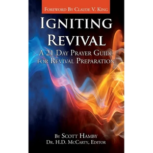 Igniting Revival: A 21 Day Prayer Guide for Revival Preparation - Paperback