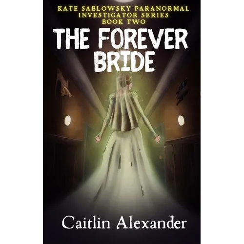 The Forever Bride - Paperback