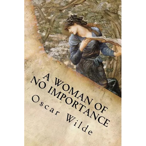 A Woman of No Importance - Paperback