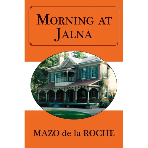 Morning at Jalna - Paperback