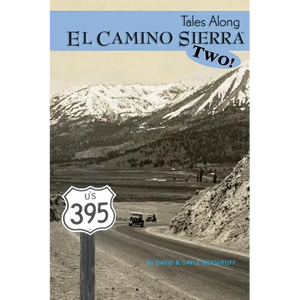 Tales Along El Camino Sierra Volume II - Paperback