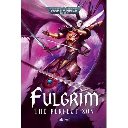 Fulgrim: The Perfect Son - Paperback