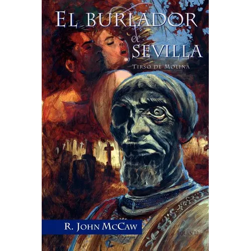 El Burlador de Sevilla - Paperback