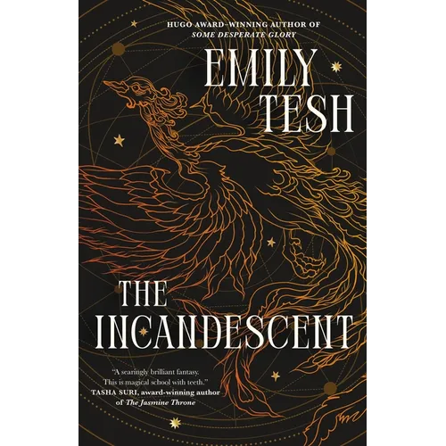The Incandescent - Hardcover