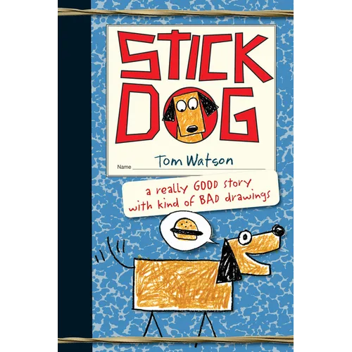 Stick Dog - Hardcover