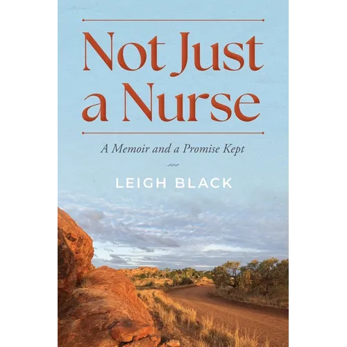 Not Just a Nurse - Paperback