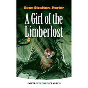 A Girl of the Limberlost - Paperback