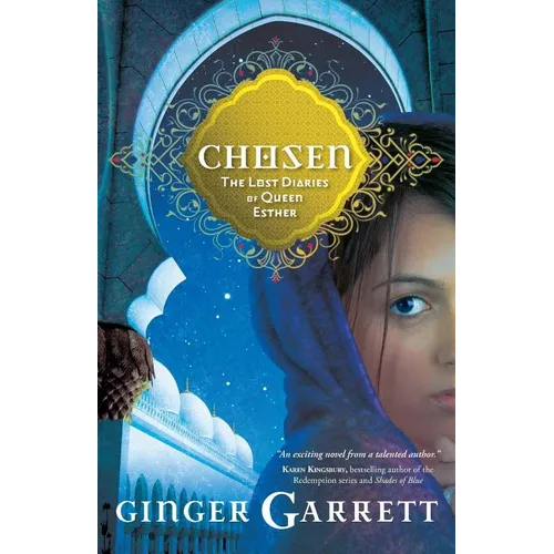 Chosen: The Lost Diaries of Queen Esther - Paperback