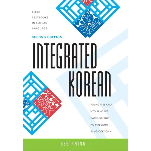 Integrated Korean: Beginning 1, Second Edition - Paperback