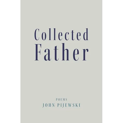 Collected Father - Paperback