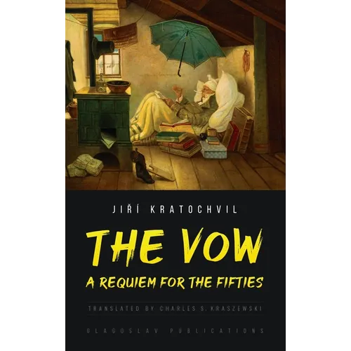 The Vow: A Requiem for the Fifties - Hardcover