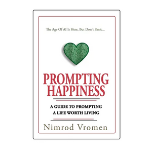 Prompting Happiness - Paperback