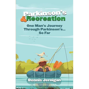 Parkinson's & Recreation: One Man's Journey Through Parkinson's...So Far - Paperback