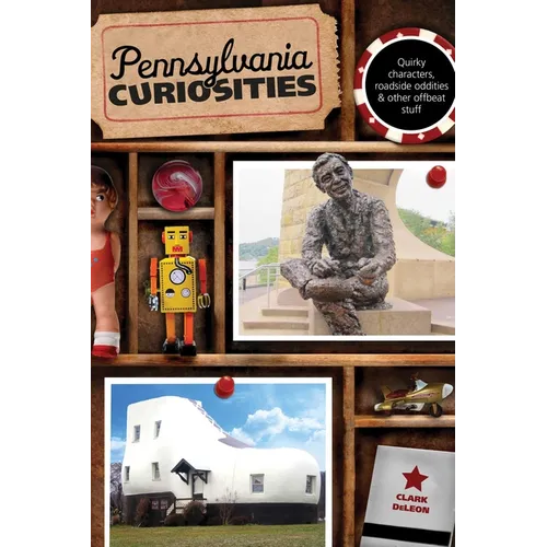 Pennsylvania Curiosities - Paperback