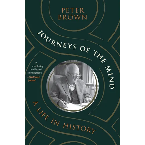 Journeys of the Mind: A Life in History - Paperback