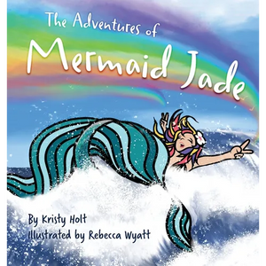 The Adventures of Mermaid Jade - Hardcover