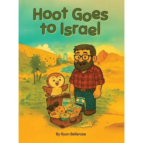 Hoot Goes to Israel - Hardcover