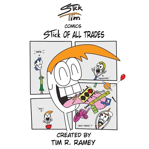 STick Tim Comics: STick of All Trades - Paperback