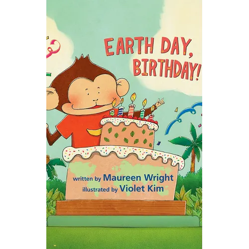 Earth Day, Birthday! - Paperback