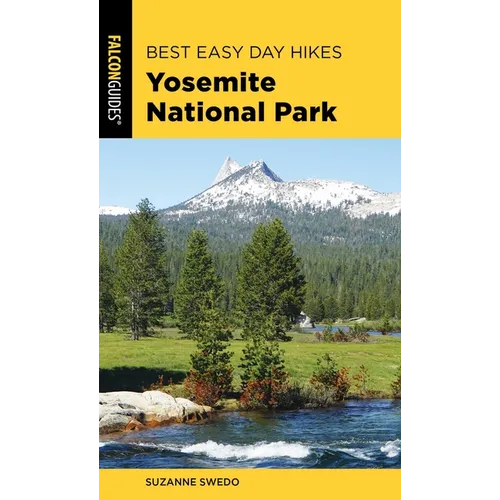 Best Easy Day Hikes Yosemite National Park - Paperback
